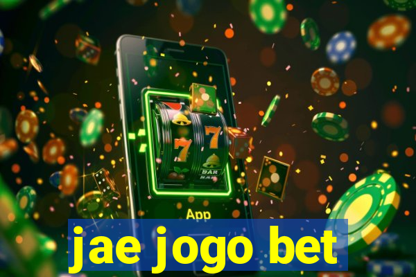 jae jogo bet
